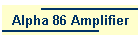 Alpha 86 Amplifier