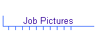 Job Pictures