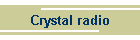 Crystal radio