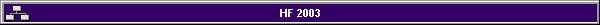 HF 2003