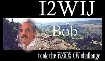 I2WIJ took the WX5DX - CW Challenge on May 25th,1999