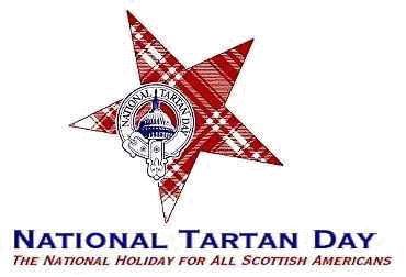 National Tartan Day  -  April 6th yearly