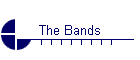 The Bands