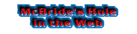 McBride_Web_Banner8.gif (22175 bytes)