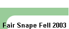 Fair Snape Fell 2003