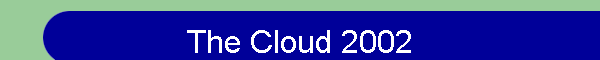 The Cloud 2002