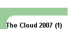 The Cloud 2007 (1)