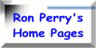 Ron Perry's Home Pages