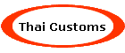 Thai Customs