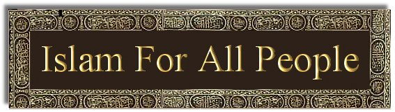 Islam For All People