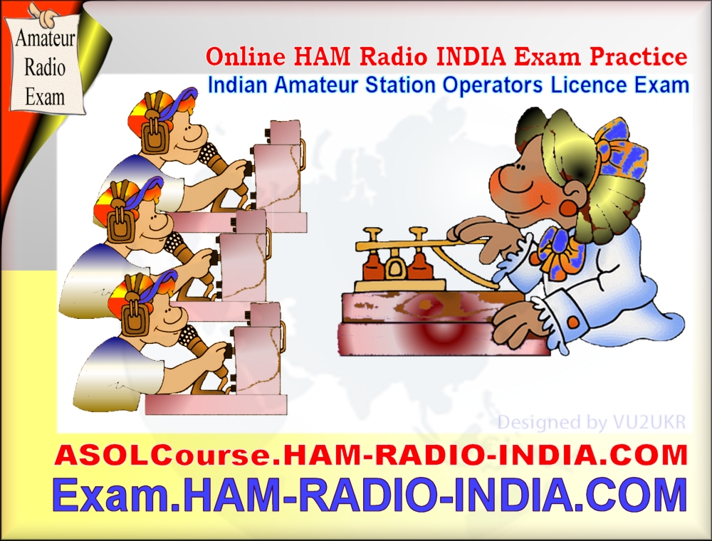 AMATEUR RADIO STATION OPERATORS CERTIFICATE ASOL ASOC LICENCE EXAMINATION IN INDIA 