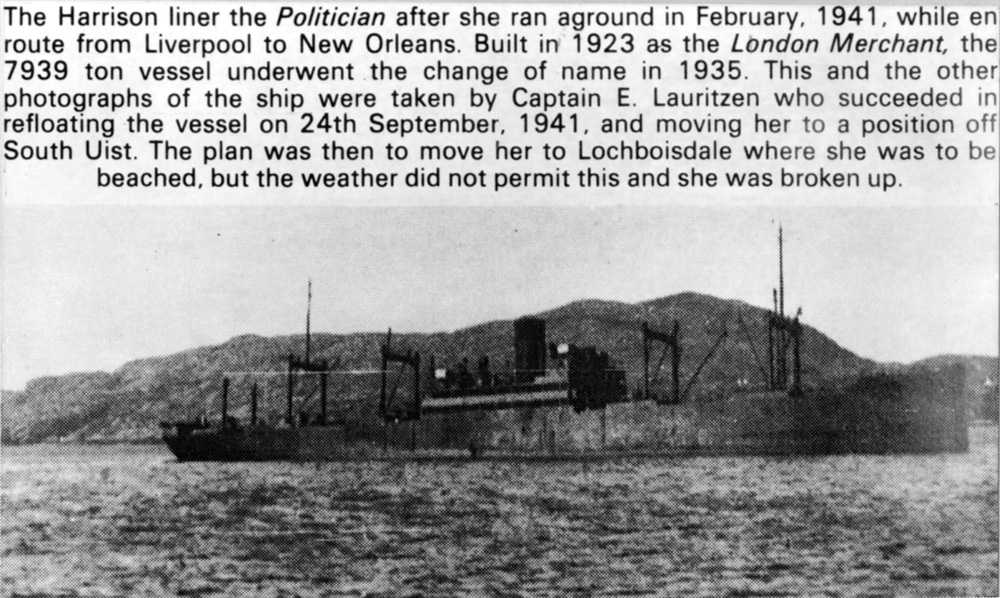 The Harrison liner the Politician after she ran aground in February, 1941, while en