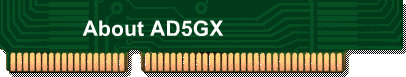 About AD5GX