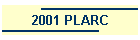 2001 PLARC