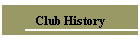 Club History