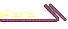 SATELITES