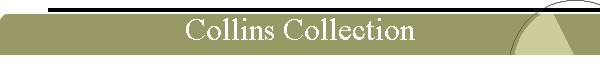 Collins Collection