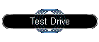 Test Drive