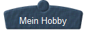  Mein Hobby 