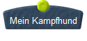  Mein Kampfhund 
