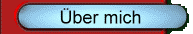 Etwas &uuml;ber mich