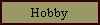 Hobby