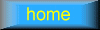 home.gif (1768 Byte)