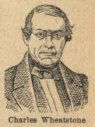 Sir Charles Wheatstone Wheatstone