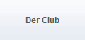 Der Club