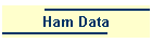 Ham Data