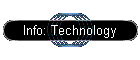 Info: Technology