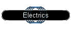 Electrics