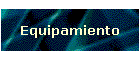Equipamiento