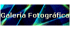 Galer�a Fotogr�fica