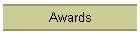 Awards