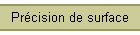 Prcision de surface