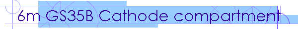 6m GS35B Cathode compartment