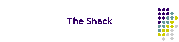 The Shack