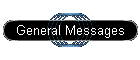 General Messages