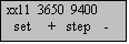 Casella di testo:   xx11  3650  9400 
    set     +   step    -
 xxxxxxxxxxxxxxx
