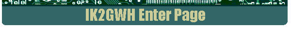 IK2GWH Enter Page
