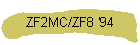 ZF2MC/ZF8 '94