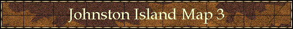 Johnston Island Map 3