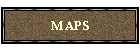 MAPS