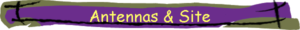 Antennas & Site