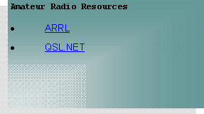 Text Box: Amateur Radio ResourcesARRLQSL.NET