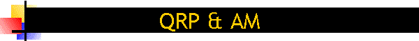 QRP & AM