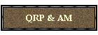 QRP & AM