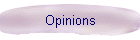 Opinions