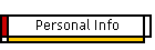Personal Info